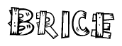 The clipart image shows the name Brice stylized to look as if it has been constructed out of wooden planks or logs. Each letter is designed to resemble pieces of wood.