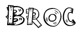 The image contains the name Broc written in a decorative, stylized font with a hand-drawn appearance. The lines are made up of what appears to be planks of wood, which are nailed together