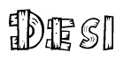 The image contains the name Desi written in a decorative, stylized font with a hand-drawn appearance. The lines are made up of what appears to be planks of wood, which are nailed together