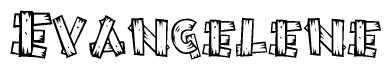 The image contains the name Evangelene written in a decorative, stylized font with a hand-drawn appearance. The lines are made up of what appears to be planks of wood, which are nailed together