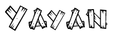 The image contains the name Yayan written in a decorative, stylized font with a hand-drawn appearance. The lines are made up of what appears to be planks of wood, which are nailed together