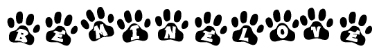 The image shows a row of animal paw prints, each containing a letter. The letters spell out the word Beminelove within the paw prints.