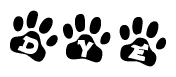 The image shows a series of animal paw prints arranged in a horizontal line. Each paw print contains a letter, and together they spell out the word Dye.