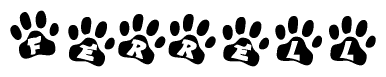 The image shows a row of animal paw prints, each containing a letter. The letters spell out the word Ferrell within the paw prints.