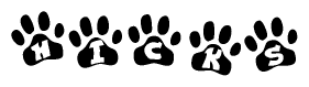 The image shows a row of animal paw prints, each containing a letter. The letters spell out the word Hicks within the paw prints.