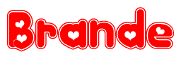 The image is a red and white graphic with the word Brande written in a decorative script. Each letter in  is contained within its own outlined bubble-like shape. Inside each letter, there is a white heart symbol.