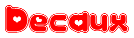 The image is a red and white graphic with the word Decaux written in a decorative script. Each letter in  is contained within its own outlined bubble-like shape. Inside each letter, there is a white heart symbol.