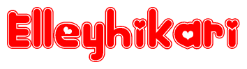 The image is a clipart featuring the word Elleyhikari written in a stylized font with a heart shape replacing inserted into the center of each letter. The color scheme of the text and hearts is red with a light outline.