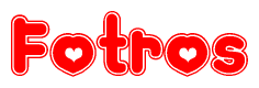 The image is a clipart featuring the word Fotros written in a stylized font with a heart shape replacing inserted into the center of each letter. The color scheme of the text and hearts is red with a light outline.