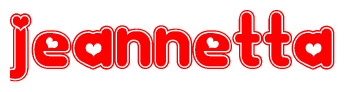 The image is a red and white graphic with the word Jeannetta written in a decorative script. Each letter in  is contained within its own outlined bubble-like shape. Inside each letter, there is a white heart symbol.