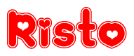 The image is a red and white graphic with the word Risto written in a decorative script. Each letter in  is contained within its own outlined bubble-like shape. Inside each letter, there is a white heart symbol.