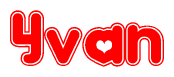 The image is a clipart featuring the word Yvan written in a stylized font with a heart shape replacing inserted into the center of each letter. The color scheme of the text and hearts is red with a light outline.