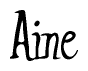 The image is of the word Aine stylized in a cursive script.