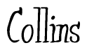 The image contains the word 'Collins' written in a cursive, stylized font.