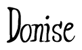 The image is of the word Donise stylized in a cursive script.