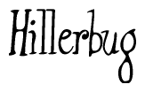 Hillerbug