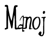The image is of the word Manoj stylized in a cursive script.