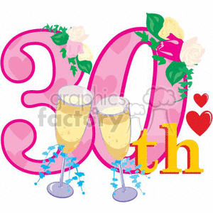 birthday birthdays anniversary anniversaries celebration celebrate 30 30th flower flowers heart hearts love champagne glasses cheers