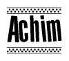 The clipart image displays the text Achim in a bold, stylized font. It is enclosed in a rectangular border with a checkerboard pattern running below and above the text, similar to a finish line in racing. 