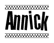The image is a black and white clipart of the text Annick in a bold, italicized font. The text is bordered by a dotted line on the top and bottom, and there are checkered flags positioned at both ends of the text, usually associated with racing or finishing lines.