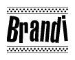 The image contains the text Brandi in a bold, stylized font, with a checkered flag pattern bordering the top and bottom of the text.
