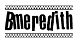 The image contains the text Bmeredith in a bold, stylized font, with a checkered flag pattern bordering the top and bottom of the text.