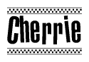 The image contains the text Cherrie in a bold, stylized font, with a checkered flag pattern bordering the top and bottom of the text.
