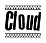 The clipart image displays the text Cloud in a bold, stylized font. It is enclosed in a rectangular border with a checkerboard pattern running below and above the text, similar to a finish line in racing. 
