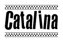 The clipart image displays the text Catalina in a bold, stylized font. It is enclosed in a rectangular border with a checkerboard pattern running below and above the text, similar to a finish line in racing. 