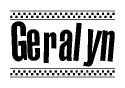 The image contains the text Geralyn in a bold, stylized font, with a checkered flag pattern bordering the top and bottom of the text.