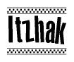 The clipart image displays the text Itzhak in a bold, stylized font. It is enclosed in a rectangular border with a checkerboard pattern running below and above the text, similar to a finish line in racing. 