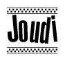 The clipart image displays the text Joudi in a bold, stylized font. It is enclosed in a rectangular border with a checkerboard pattern running below and above the text, similar to a finish line in racing. 