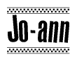 The image is a black and white clipart of the text Jo-ann in a bold, italicized font. The text is bordered by a dotted line on the top and bottom, and there are checkered flags positioned at both ends of the text, usually associated with racing or finishing lines.