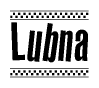 The clipart image displays the text Lubna in a bold, stylized font. It is enclosed in a rectangular border with a checkerboard pattern running below and above the text, similar to a finish line in racing. 