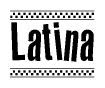 The clipart image displays the text Latina in a bold, stylized font. It is enclosed in a rectangular border with a checkerboard pattern running below and above the text, similar to a finish line in racing. 