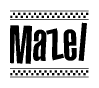 The clipart image displays the text Mazel in a bold, stylized font. It is enclosed in a rectangular border with a checkerboard pattern running below and above the text, similar to a finish line in racing. 
