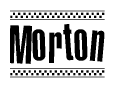 The clipart image displays the text Morton in a bold, stylized font. It is enclosed in a rectangular border with a checkerboard pattern running below and above the text, similar to a finish line in racing. 