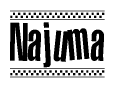 The image is a black and white clipart of the text Najuma in a bold, italicized font. The text is bordered by a dotted line on the top and bottom, and there are checkered flags positioned at both ends of the text, usually associated with racing or finishing lines.