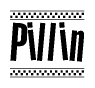 The image contains the text Pillin in a bold, stylized font, with a checkered flag pattern bordering the top and bottom of the text.