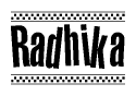 The image contains the text Radhika in a bold, stylized font, with a checkered flag pattern bordering the top and bottom of the text.