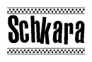 The image is a black and white clipart of the text Schkara in a bold, italicized font. The text is bordered by a dotted line on the top and bottom, and there are checkered flags positioned at both ends of the text, usually associated with racing or finishing lines.