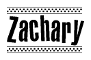 The image is a black and white clipart of the text Zachary in a bold, italicized font. The text is bordered by a dotted line on the top and bottom, and there are checkered flags positioned at both ends of the text, usually associated with racing or finishing lines.
