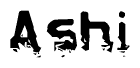 This nametag says Ashi, and has a static looking effect at the bottom of the words. The words are in a stylized font.