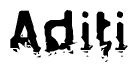 The image contains the word Aditi in a stylized font with a static looking effect at the bottom of the words