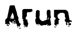 The image contains the word Arun in a stylized font with a static looking effect at the bottom of the words
