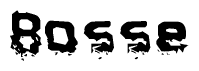 The image contains the word Bosse in a stylized font with a static looking effect at the bottom of the words
