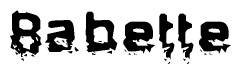 The image contains the word Babette in a stylized font with a static looking effect at the bottom of the words