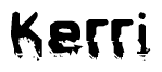 The image contains the word Kerri in a stylized font with a static looking effect at the bottom of the words