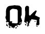 The image contains the word Ok in a stylized font with a static looking effect at the bottom of the words