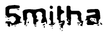 The image contains the word Smitha in a stylized font with a static looking effect at the bottom of the words